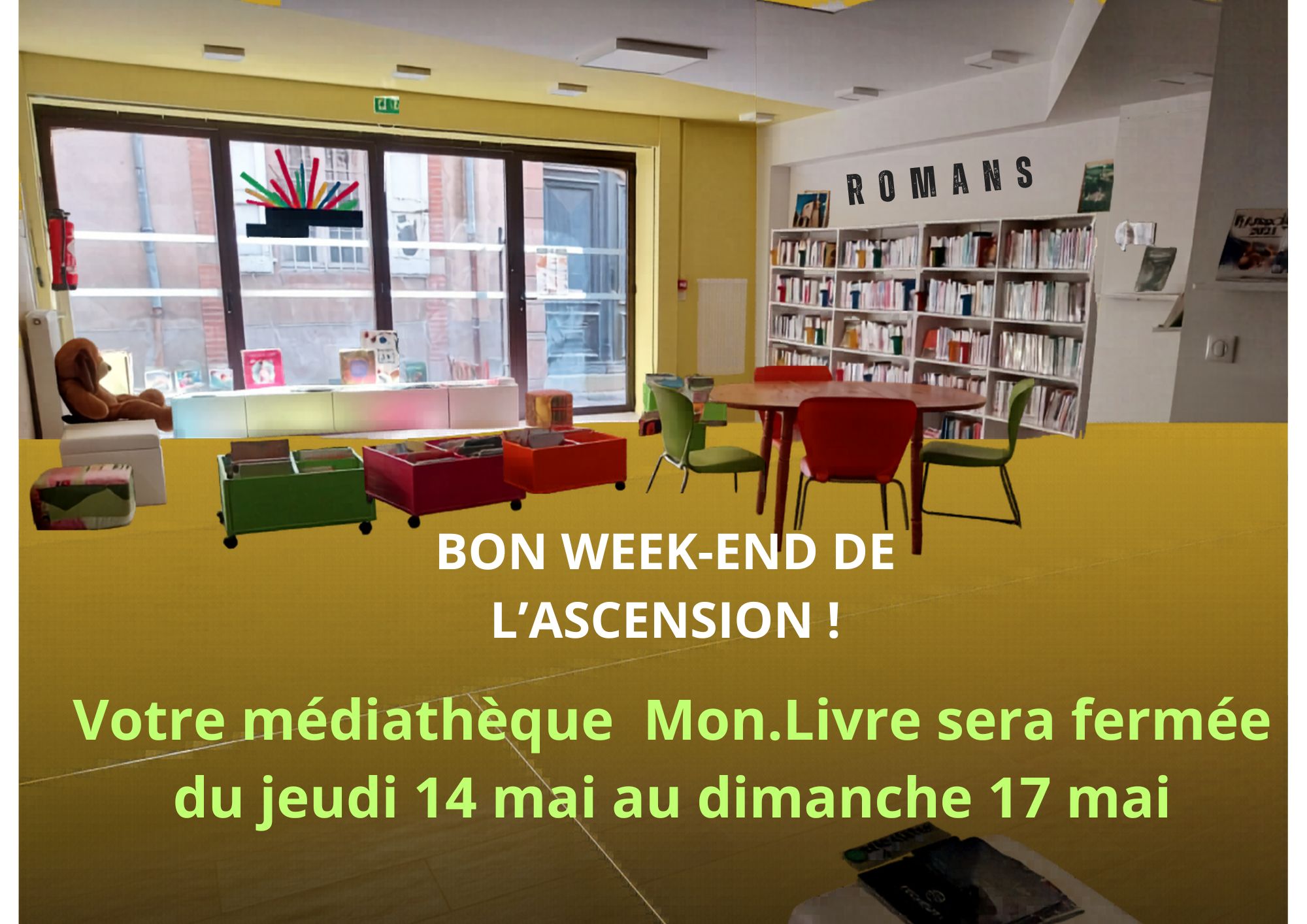 Votre médiathèque Mon.Livre sera fermée du jeudi 14 mai au dimanche 17 mai
